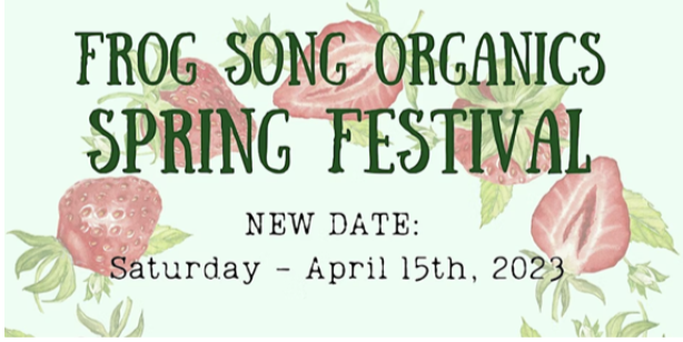 Frog Song Organics Festival